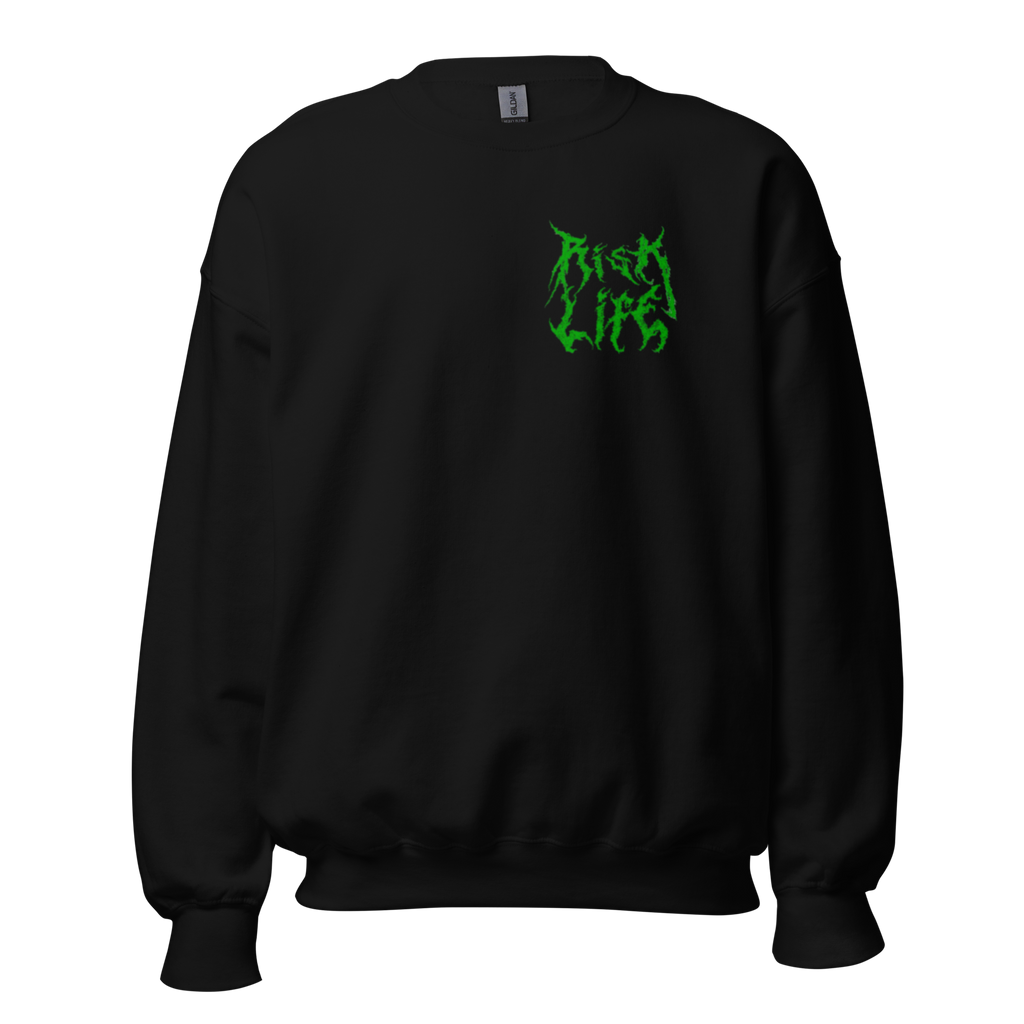 Risk Life Unisex Sweatshirt